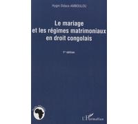 Le Mariage Et Les Régimes Matrimoniaux En Droit Congolais