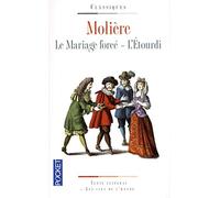 Le Mariage forcé / L'Etourdi