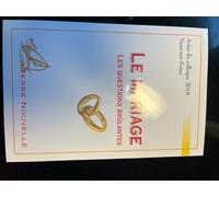 Le Mariage - Les Questions Brûlantes