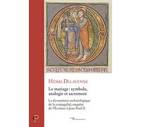 Le mariage - symbole, analogie et sacrement