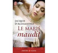 Le marié maudit - Jacquie D'Alessandro - J'ai Lu - Poche - Roman