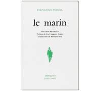 Le Marin : Drame statique en un tableau, édition bilingue (français/portugais)