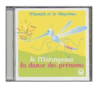 Le Maringouin Et La Danse Des Prénoms