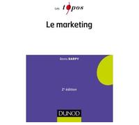 Le marketing - 2e édition - Denis Darpy - Dunod - broché - Etude
