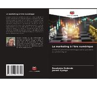 Le Marketing À L'ère Numérique