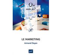 Le marketing - Armand Dayan - Que Sais-Je - Poche - Etude