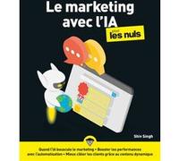 Intelligence artificielle & Marketing pour les Nuls