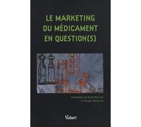 Le Marketing du médicament en question(s)