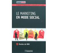 Le marketing en mode social Paroles de DRH. - Régine Adamec - Liaisons - broché - Etude