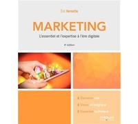 Eric Vernette – Le marketing : L'essentiel et l'expertise à l'ère digitale – Broché