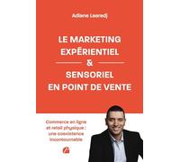 Le marketing expérientiel et sensoriel en point de vente
