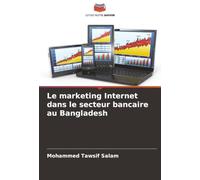 Le marketing Internet dans le secteur bancaire au Bangladesh