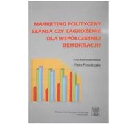 Le marketing politique : opportunité ou menace...
