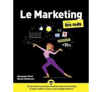 Le Marketing Pour les Nuls 4ed Benoît Heilbrunn (Auteur), Alexander Hiam (Auteur)