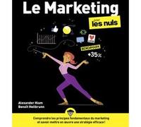 Le Marketing Pour les Nuls 4ed Benoît Heilbrunn (Auteur), Alexander Hiam (Auteur)