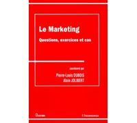 Le Marketing - Questions, Exercices Et Cas