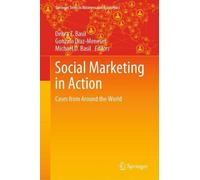Le marketing social en action : Cases from Around the World (Springer Texts in Business and Economics)