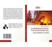 Le Marketing Territorial : Outil De Développement