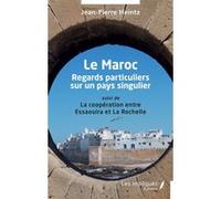 Le Maroc Jean-Pierre Heintz (Auteur)
