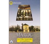 Le Maroc - Les Villes impériales et Casablanca G