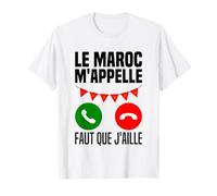 Le Maroc M'appelle Je Peux Pas Je Me Barre Au Maroc Drapeau T-Shirt