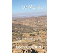 Le Maroc: Notes d'un voyageur (1858-1859)
