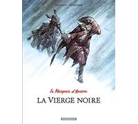 Le Marquis d'Anaon - Tome 2 - La Vierge noire