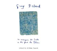 Le marquis de Sade a des yeux de fille... - Guy Debord - Fayard - broché - Essai