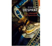 Le Marquis des Eperviers - Jean-Paul Desprat - Points - Poche - Roman