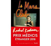 Le Mars Club - Prix Médicis étranger 2018
