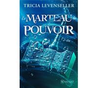 Le marteau de pouvoir Le trône de pouvoir - Tricia Levenseller - Stardust - broché - Roman adolescent