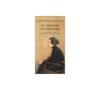 Le marteau et l'enclume - Christine Falkenland - Actes sud - broché - Livre