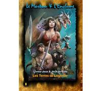 Le Marteau & L'Enclume: Les Terres de Légende