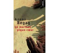 Le Marteau pique-coeur - Azouz Begag - Points - Poche - Roman