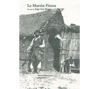 Le Martin Fierro - Suivi De Quatre Vies Imaginaires