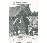 Le Martin Fierro - Suivi De Quatre Vies Imaginaires