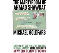 Le martyre d'Ahmad Shawkat