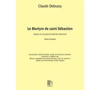 Le Martyre De Saint Sébastien - Pour Voix Et Piano / Recueil