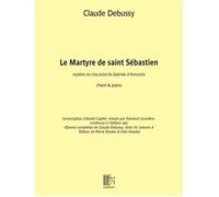 Le Martyre De Saint Sébastien - Pour Voix Et Piano / Recueil