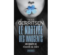 Le Martyre des innocents - Tess Gerritsen - Pocket - Poche - Roman