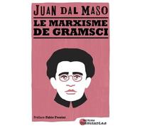 Le marxisme de Gramsci: Hégémonie et révolution permanente dans les Cahiers de prison