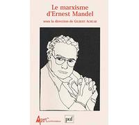 Le Marxisme d'Ernest Mandel