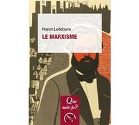 Le marxisme Henri Lefèbvre (Auteur)