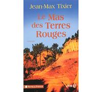 Le mas des terres rouges