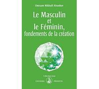 Le Masculin Et Le Féminin, Fondements De La Création