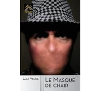 Le Masque de chair
