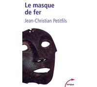 Le masque de fer - Jean-Christian Petitfils - Perrin - Poche - Biographie