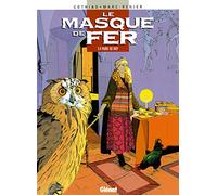 Le Masque de fer, tome 4 : Paire de roy