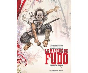 Le masque de fudo t01 - Saverio Tenuta - Humanoïdes Associés - broché - Bande dessinée