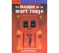Le Masque de la mort rouge et Autres histoires extraordinaires